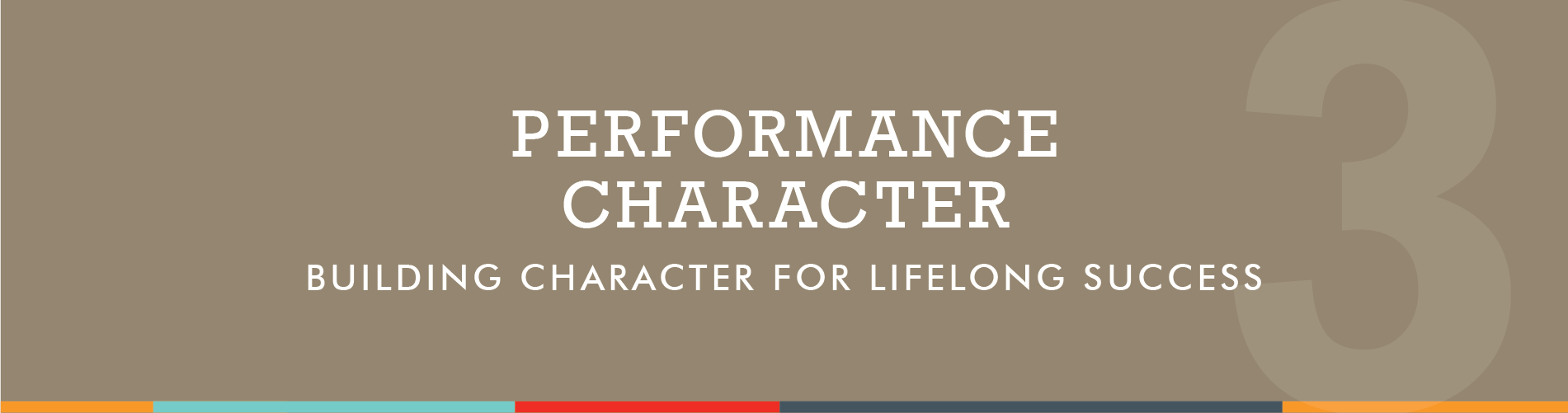 Performance Character: Building character for lifelong success