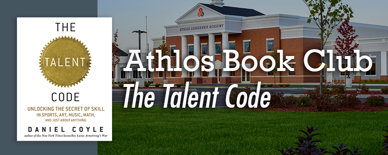 Athlos Book Club: The Talent Code